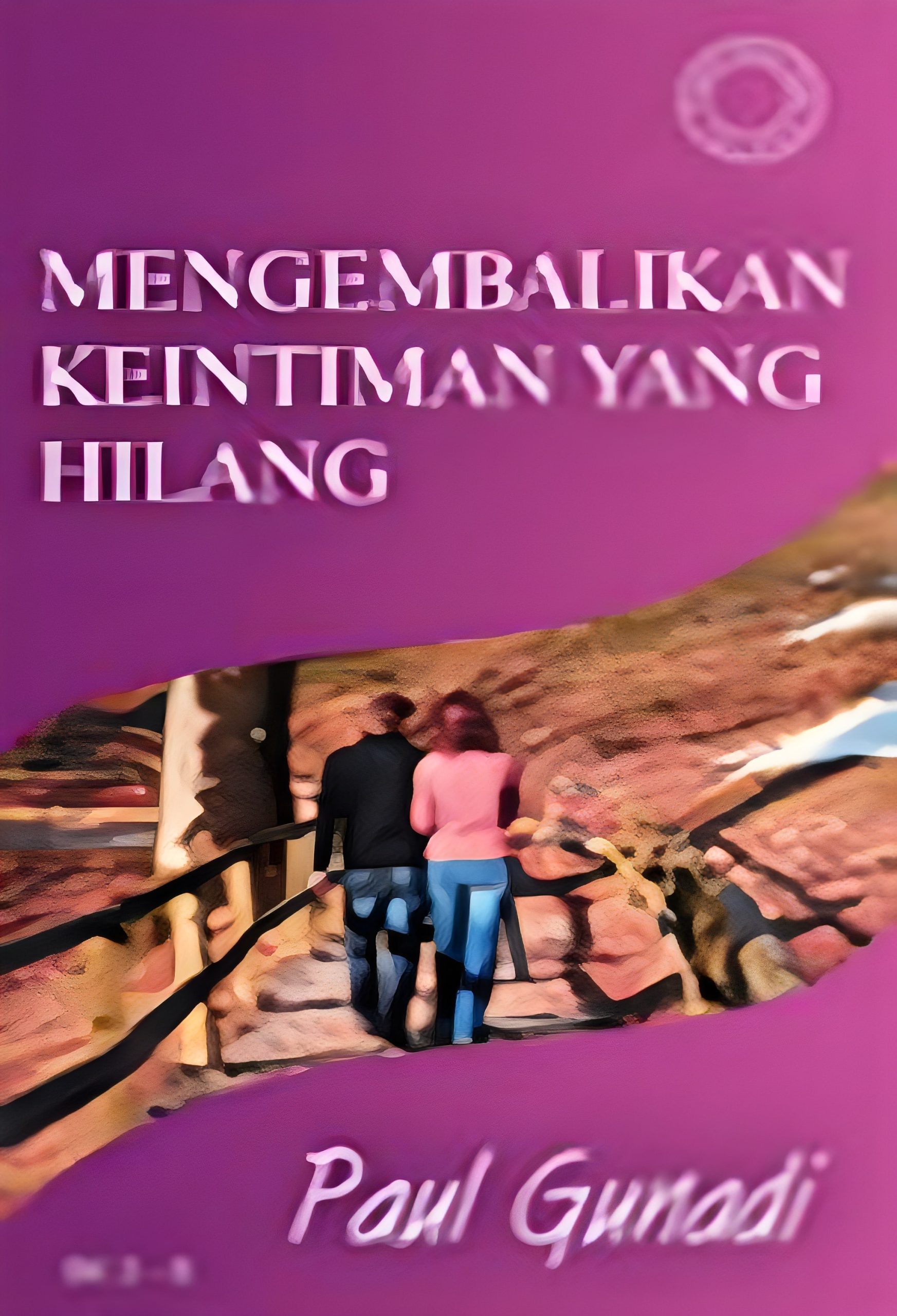 Mengembalikan Keintiman yang Hilang