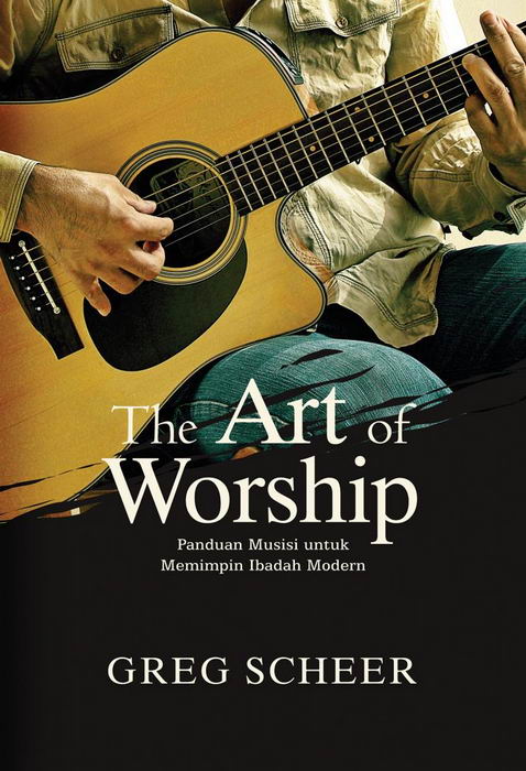 The Art of Worship